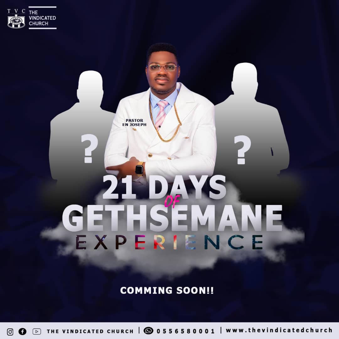 21 DAYS OF GETHSEMANE EXPERIENCE